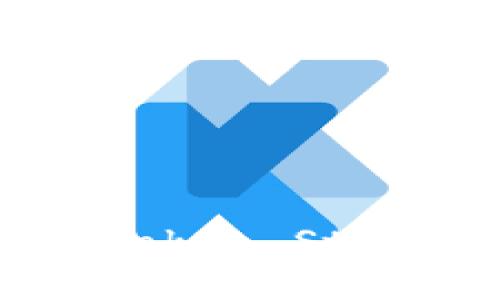 如何下载和使用Token Store钱包:完整指南